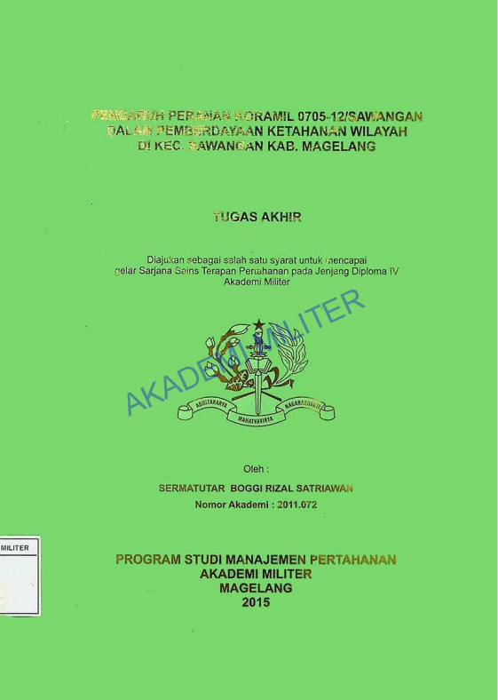 PENGARUH PERANAN KORAMIL 0705-12/SAWANGAN DALAM PEMBERDAYAAN KETAHANAN WILAYAH DI KEC.SAWANGAN KAB.MAGELANG